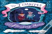 The Tindims And The Floating Moon