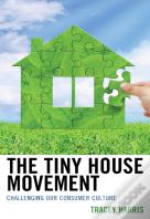 The Tiny House Movement