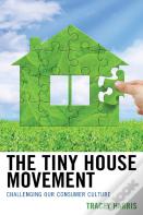 The Tiny House Movement