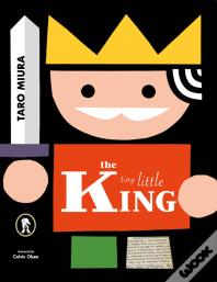 The Tiny Litle King