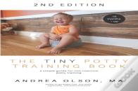 The Tiny Potty Training Book