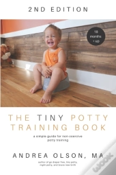 The Tiny Potty Training Book