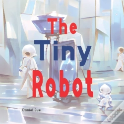 Capa do artigo The Tiny Robot