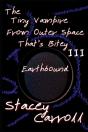 The Tiny Vampire From Outer Space That'S Bitey Iii - Preview