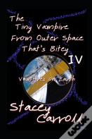 The Tiny Vampire From Outer Space That'S Bitey Iv