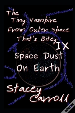 Capa do artigo The Tiny Vampire From Outer Space That'S Bitey Ix