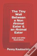 The Tiny Wall Between A Non Animal Eater & An Animal Eater