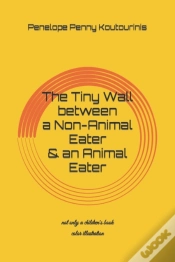 Capa do artigo The Tiny Wall Between A Non-Animal Eater & An Animal Eater