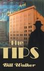 The Tips - Preview