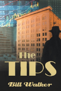 The Tips - Preview