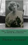 The "Titanic" Chronicles Of Edith Rosenbaum