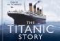 The Titanic Story - Preview