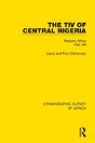 The Tiv Of Central Nigeria - Preview