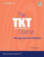The Tkt Course Young Learners Module - Preview