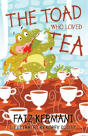 The Toad Who Loved Tea - Preview