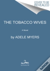 The Tobacco Wives