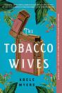 The Tobacco Wives - Preview