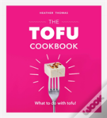 The Tofu Cookbook