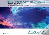 The Togaf Standard Adm Practitioners' Guide
