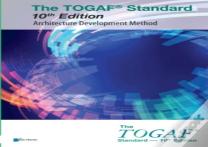 The Togaf Standard Architecture Development Method