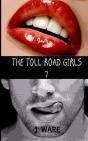 The Toll Road Girls 7 - Preview