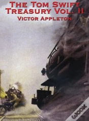 Capa do artigo The Tom Swift Treasury Vol. Ii