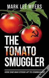 The Tomato Smuggler