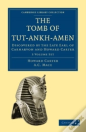 The Tomb Of Tut-Ankh-Amen 3 Volume Set