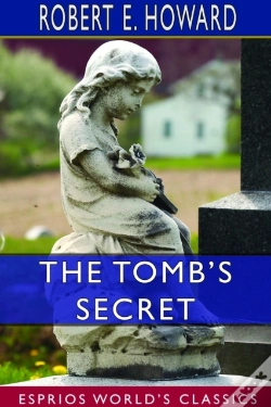 Capa do artigo The Tomb'S Secret (Esprios Classics)