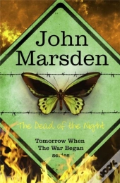 The Tomorrow Series: The Dead Of The Night