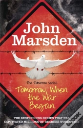 The Tomorrow Series: Tomorrow When The War Began