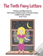 The Tooth Fairy Letters