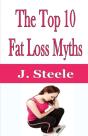 The Top 10 Fat Loss Myths - Preview