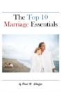 The Top 10 Marriage Essentials - Preview
