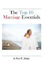 The Top 10 Marriage Essentials - Preview