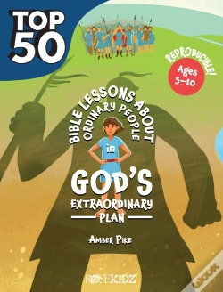 Capa do artigo The Top 50 Bible Lessons About Ordinary People In God'S Extraordinary Plan