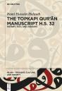The Topkap Qurn Manuscript H.S. 32 - Preview
