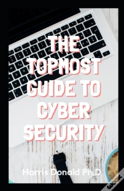 Capa do artigo The Topmost Guide To Cybersecurity