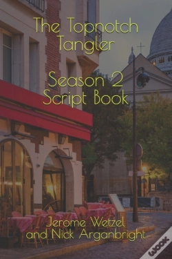 Capa do artigo The Topnotch Tangler Season 2 Script Book