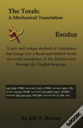 The Torah: A Mechanical Translation - Ex