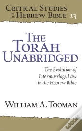 The Torah Unabridged