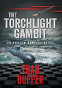 The Torchlight Gambit - Preview