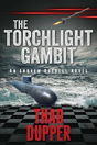 The Torchlight Gambit - Preview