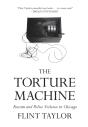 The Torture Machine - Preview