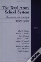 The Total Army School System