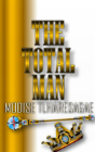 The Total Man - Preview