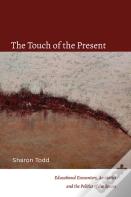 The Touch Of The Present