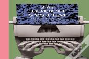The Touch System