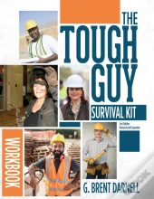 The Tough Guy Survival Kit Second Edition Workbook