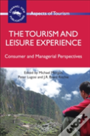 The Tourism And Leisure Experience